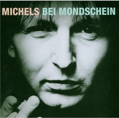Michels - Bei Mondschein