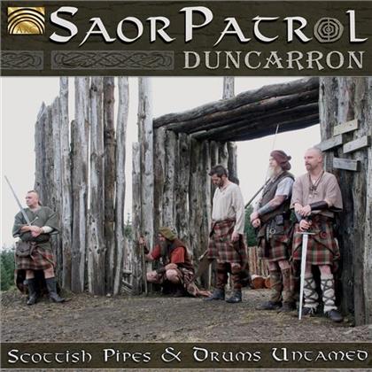 Saor Patrol - Duncarron - Scottish Pipes & Drums Untamed