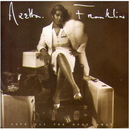Aretha Franklin - Love All The Hurt Away - Expanded