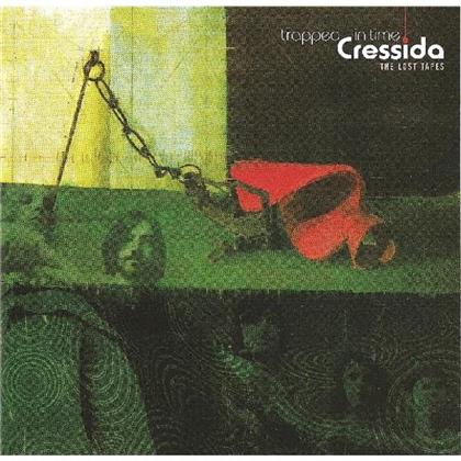 Cressida - Trapped In Time