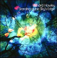 Richard Hawley - Standing At The Sky's Edge - + Bonustrack