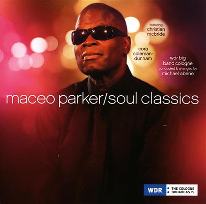 Maceo Parker - Soul Classics