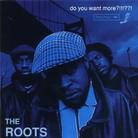 The Roots - Do You Want More (Japan Edition)