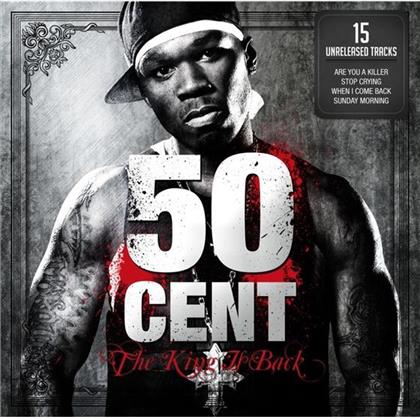 50 Cent - King Is Back