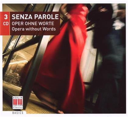 --- & --- - Senza Parole - Oper Ohne Worte (3 CDs)