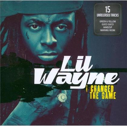 Lil Wayne - I Changed The Game