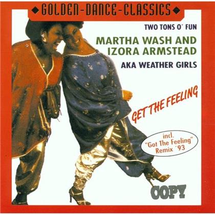 Martha Wash & Izora Armstead - Get The Feeling (Remastered)