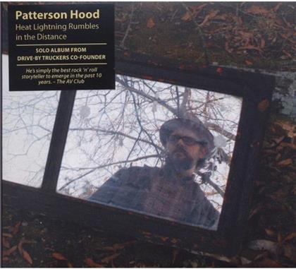 Patterson Hood - Heat Lightning Rumbles