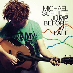 Michael Schulte - Jump Before We Fall - 2Track