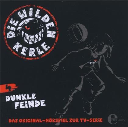 Die Wilden Kerle - 04 Dunkle Feinde
