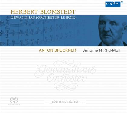 Anton Bruckner (1824-1896), Herbert Blomstedt & Gewandhausorchester Leipzig - Sinfonie Nr. 3 D-Mo