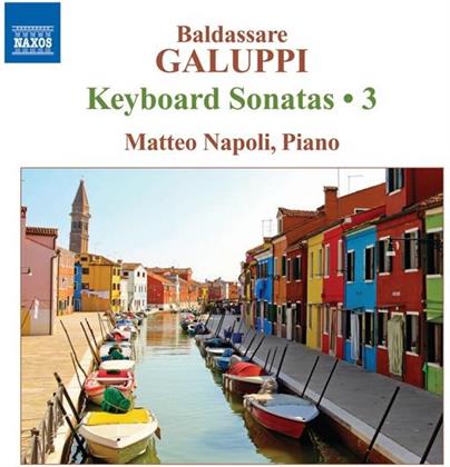 Matteo Napoli & Baldassare Galuppi 1706-1785 - Keyboard Sonatas 3