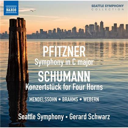 Schwarz Gerard / Seattle So & Pfitzner / Schumann / Mendelssohn / + - Symphony In C / Konzertstück F. 4 Hörner