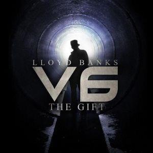 Lloyd Banks (G-Unit) - V6: The Gift
