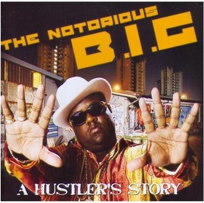 Notorious B.I.G. - A Hustler's Story