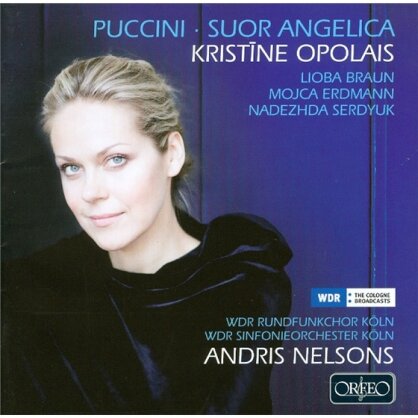 Kristine Opolais & Giacomo Puccini (1858-1924) - Suor Angelica