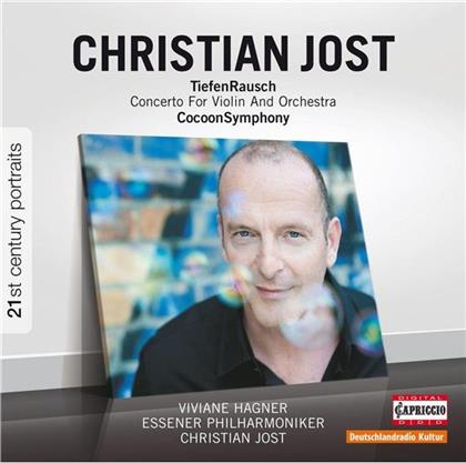 Christian Jost, Christian Jost & Viviane Hagner - Tiefenrausch / Konzert Für Violine / Cocoon Symphony