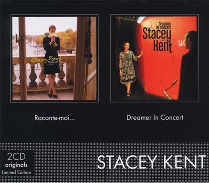 Stacey Kent - Raconte Moi/Dreamer In Concert (2 CDs)