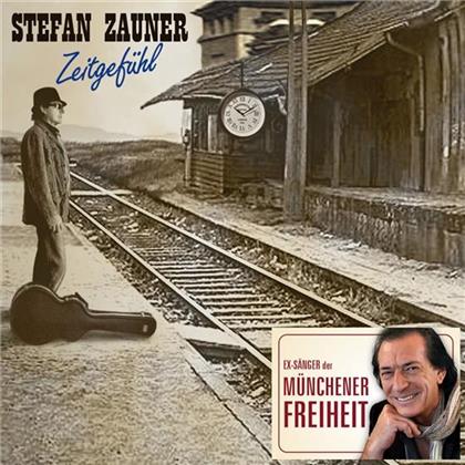 Stefan Zauner (Münchener Freiheit) - Zeitgefuehl