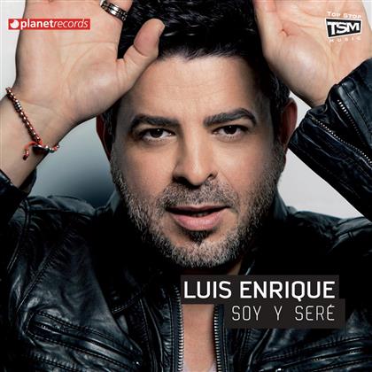 Luis Enrique - Soy Y Sere (New Version)