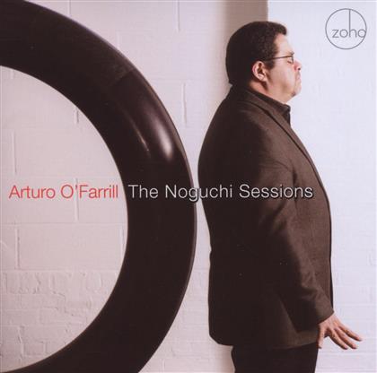 Arturo O'Farrill - Noguchi Sessions