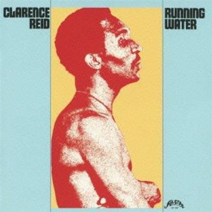 Clarence Reid - Running Water (Limited Edition)