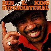 Ben E. King - Supernatural - Limited (Japan Edition, Remastered)