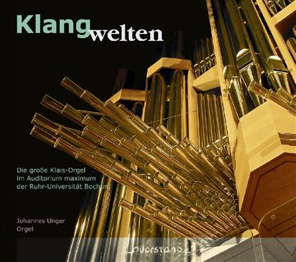 Johannes Unger & Nielsen / Webber W.L. / Messiaen - Klangwelten