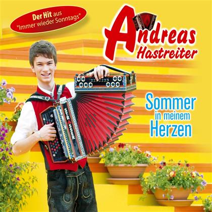 Andreas Hastreiter - Sommer In Meinem Herzen