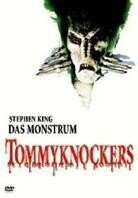 Das Monstrum Tommyknockers - (Stephen King)