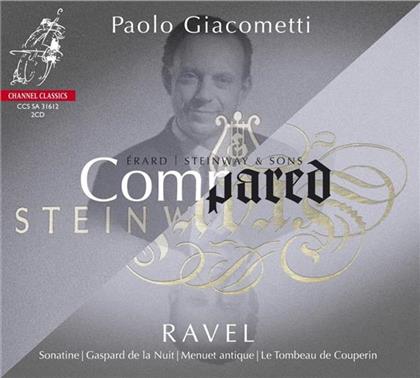 Paolo Giacometti & Maurice Ravel (1875-1937) - Sonatine, Gaspard De La Nuit (2 CDs)