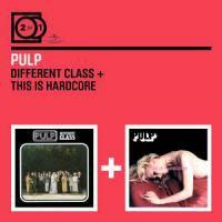 Pulp - Different Class/This Is Hardcore