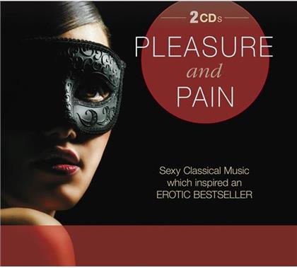Various - Pleasure And Pain (2 CDs)