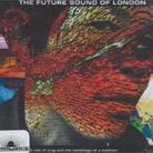 Future Sound Of London - Far Out Son Of Lung