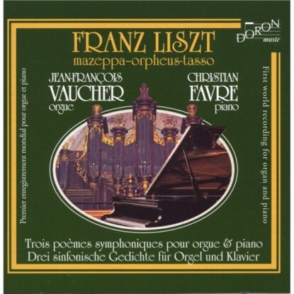 Vaucher. Favre & Franz Liszt (1811-1886) - Trois Poème Symphonie Orchestr