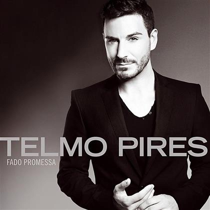 Telmo Pires - Fado Promessa