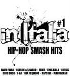 In Italia #1 - Hip Hop Smash Hits