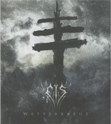 Eis - Wetterkreuz (2 CDs)
