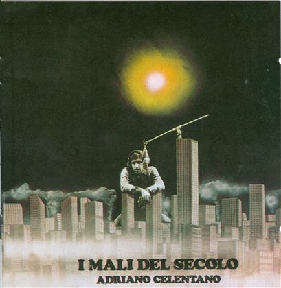 Adriano Celentano - I Mali Del Secolo - Rerelease (Remastered)