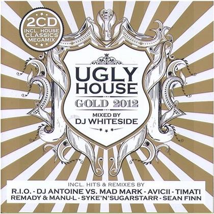 Ugly House Mix - Gold 2012 - Mixed By DJ Whiteside (2 CDs)