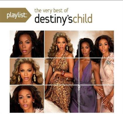 Destiny's Child - Playlist: Very Best Of Destiny's Child