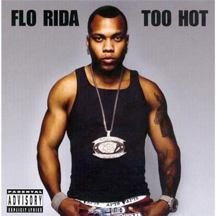 Flo-Rida - Too Hot