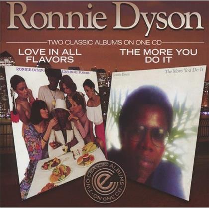 Ronnie Dyson - More You Do It/Love In All Flavours