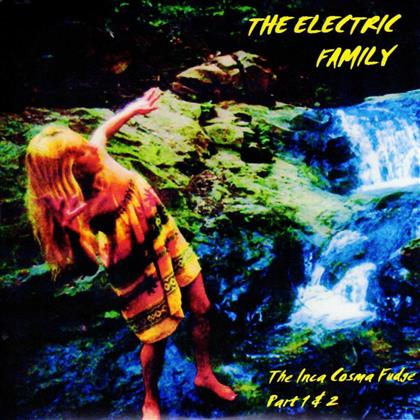 The Electric Family - Inco Cosma Fudge 1 & 2