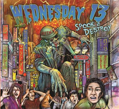 Wednesday 13 - Spook & Destroy