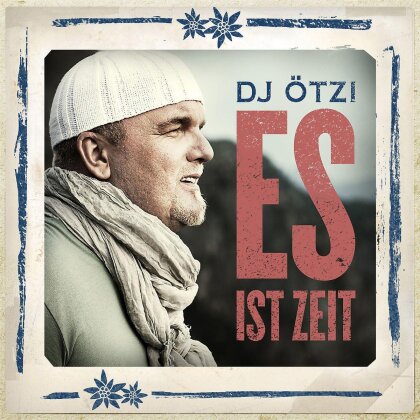 Oetzi DJ - Es Ist Zeit
