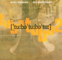 Michel Godard - Tuba Tuba Tu