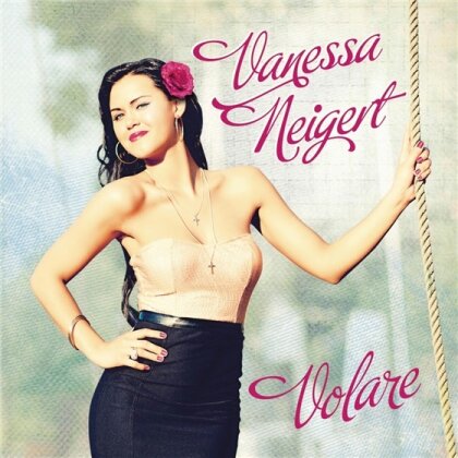 Vanessa Neigert (Dsds) - Volare