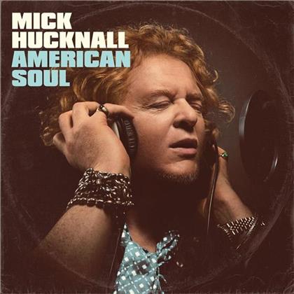 Mick Hucknall (Simply Red) - American Soul