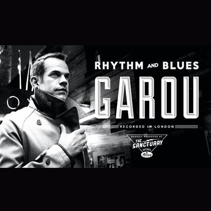 Garou - Rhythm And Blues